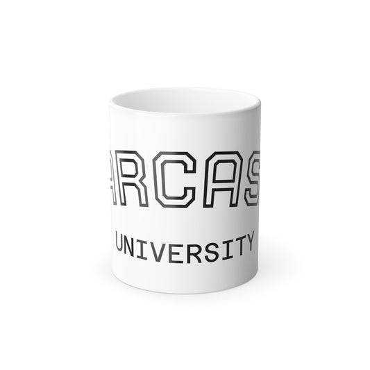 Sarcasm University Heat Activated Mug