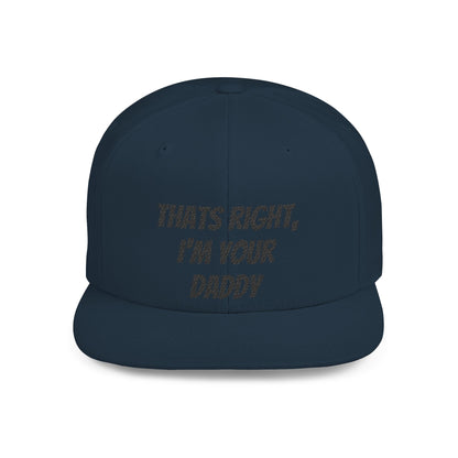 That's Right I'm Your Daddy