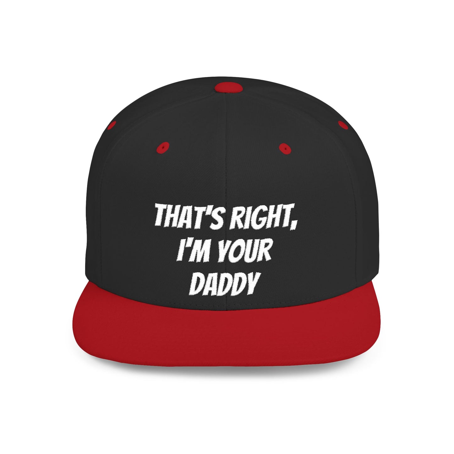 That's Right, I'm Your Daddy