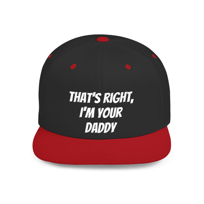 That's Right, I'm Your Daddy