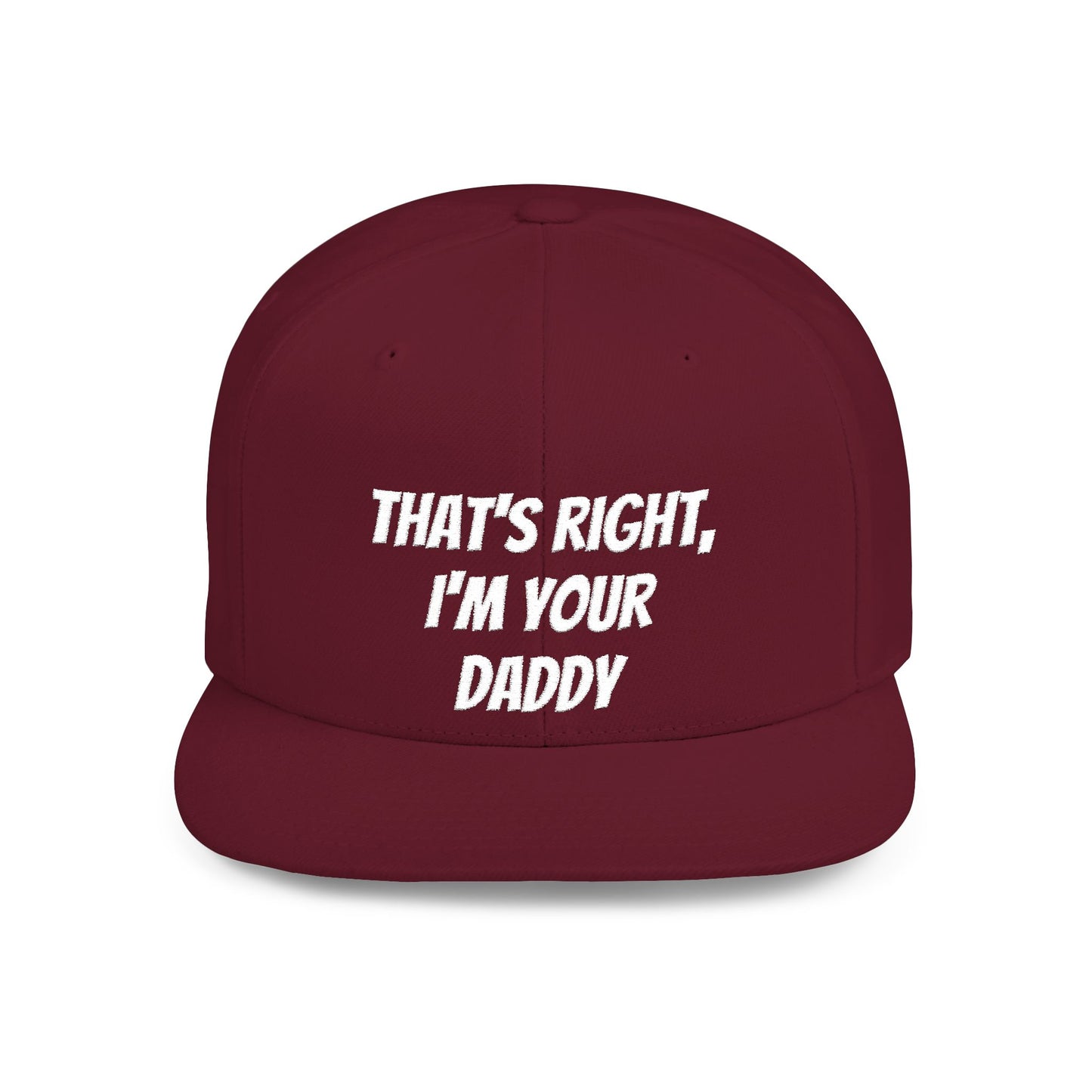 That's Right, I'm Your Daddy