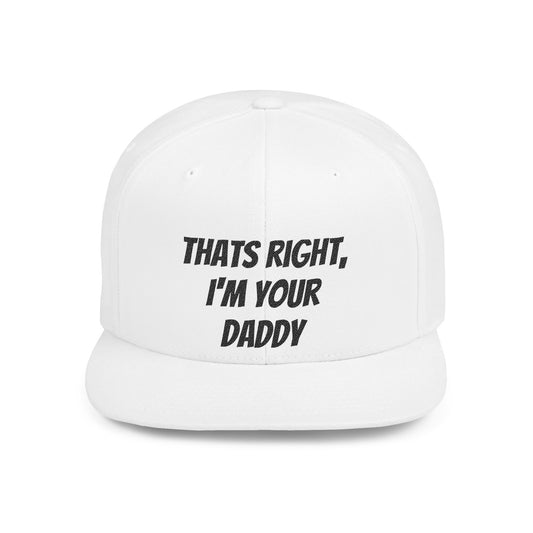 That's Right I'm Your Daddy