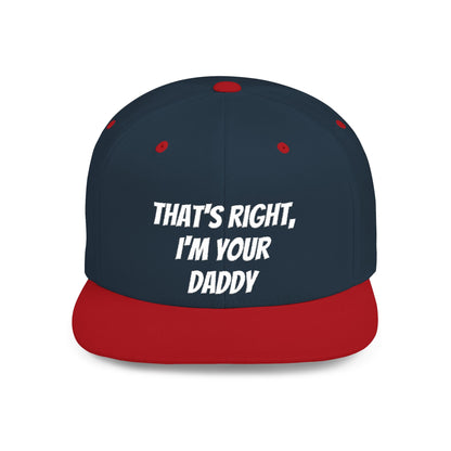 That's Right, I'm Your Daddy