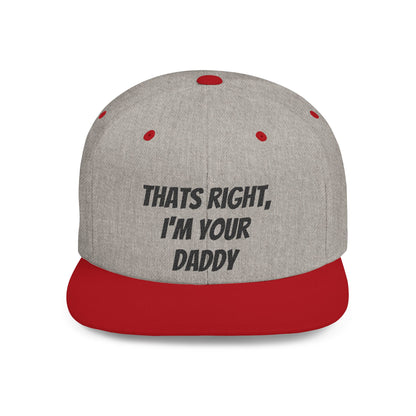 That's Right I'm Your Daddy