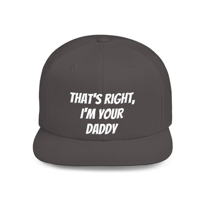 That's Right, I'm Your Daddy